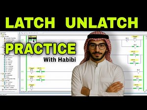 Practice PLC Programs to Understand Latch Unlatch Concept