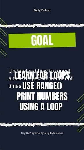 🔁 Day 8: Master "for" Loops#python #coding