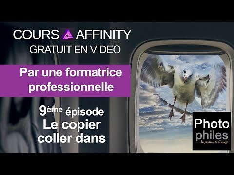 N°9 Cours Affinity Photo. Le copier-coller dedans