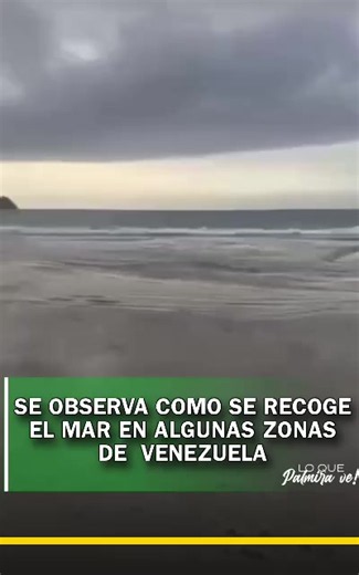En las últimas horas se han viralizado videos donde parece que el mar “se está recogiendo” en varias zonas de la costa de Venezuela. Esto ocurrió poco después de un fuerte terremoto de magnitud 7,5 registrado frente a la costa del estado Carabobo, que se sintió en Caracas y otras regiones del país. #venezuela