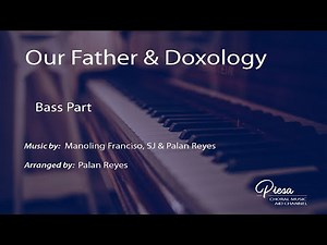 Our Father & Doxology (Arr Palan Reyes) - Bass