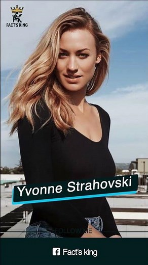 Yvonne Jaqueline Strzechowski, known professionally as Yvonne Strahovski