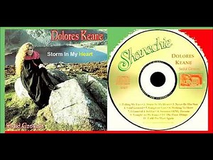 Dolores Keane - Storm In My Heart
