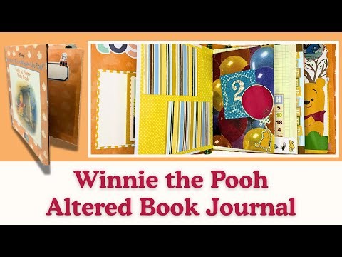 Winnie the Pooh Themed Baby Memory Album Junk Journal Style Altered Book Flip Through Ideas