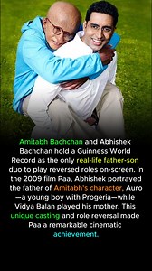 67K views · 51 reactions | Amitabh Bachchan and Abhishek Bachchan hold a Guinness World Record as the only real-life father-son duo to play reversed roles on-screen. In the 2009 film Paa, Abhishek portrayed the father of Amitabh’s character, Auro—a young boy with Progeria—while Vidya Balan played his mother. This unique casting and role reversal made Paa a remarkable cinematic achievement. #AmitabhBachchan #AbhishekBachchan #bollywood #bollywoodnews | Viral Headlines | Facebook