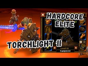 How to win Elite Hardcore? - Tutorial - Torchlight II