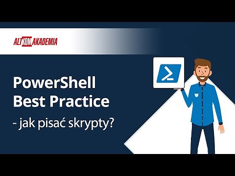 Webinarium - PowerShell Best Practice – jak pisać skrypty?