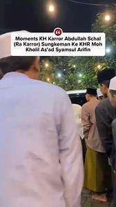 Moments KH Karror Abdullah Schal (Ra Karror) Sungkeman Ke KHR Moh Kholil As'ad Syamsul Arifin Semoga Para beliau-beliau Guru Kita Bersama Selalu Dalam Lindungan Allah SWT Amiin #momentssungkeman #rakarror #ponpeswalisongo #ppws #kiai #ppmimbaansitubondo #beranda #santriwalisongo #khrmohkholilasad #fypreel #viralfyp #kiaisepuh #gurukita #ulamanusantara #kiainusantara | Kakdoes Adja