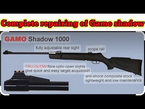 How to repair Gamo shadow 1000|AS Rare Tech|complete repairing of Gamo shadow 1000