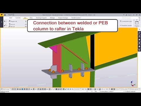 Connection between welded or PEB column to rafter in Tekla