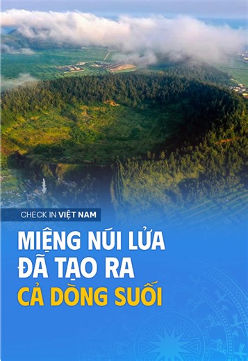 Miệng núi lửa bí ẩn tạo ra cả dòng suối nuôi sống người dân suốt hàng ngàn năm Bạn còn biết địa điểm nào kỳ lạ như vậy ở Việt Nam không? Comment chia sẻ nha! #thoiloi #lyson #checkinvietnam