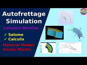 Autofrettage Analysis in Calculix Tutorial | Salome | CAE4U | Elastic-Plastic simulation
