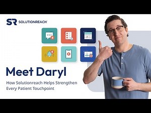 Meet Daryl – A Better Way to Engage with Patients