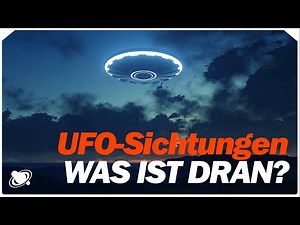 UFO Sichtungen überall. Was verbirgt sich dahinter? Raumzeit (2023)