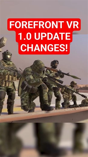 Forefront VR 1.0 Update - All Changes