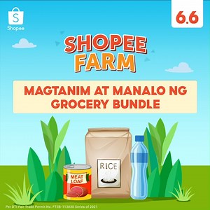 Happy farming, mga ka-Shopee! Simulan nang itanim ang Community Pan-tree niyo para makapag-harvest ng grocery bundle mula sa Shopee Farm until June 6. PLAY NOW: https://shopee.ph/m/shopee-farm DTI Fair Trade Permit No. FTEB - 113030 series of 2021 #ShopeePH #ShopeePH66MidYearSale #SikSikSaShopee | Shopee
