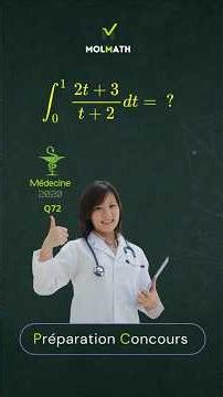 Méd 2020 | Q72 | correction #Intégrales #Maths #AstuceMaths #Analyse