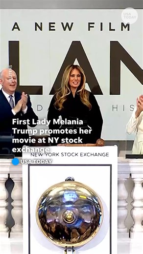 First Lady Melania Trump promoted her new movie at the New York stock exchange, ringing the opening bell and making remarks. | Worcester Telegram & Gazette