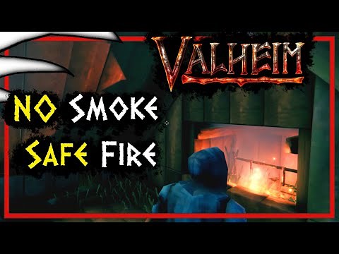 No Smoke, Safe Fire 🔥 Valheim