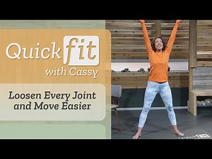 Loosen Every Joint and Move Easier | Quick Fit with Cassy