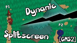 [GMS2 Project] Dynamic Splitscreen by mMcFab