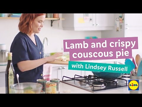 Lamb and Crispy Couscous Pie Recipe with Lindsey Russell | Lidl GB