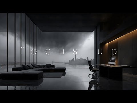Deep Focus Music • Focus Up — Zero Distractions, Just Execute