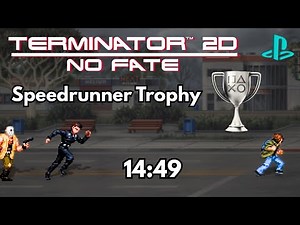 Speedrunner Trophy – Terminator 2D: No Fate Achievement Completion on PlayStation 5