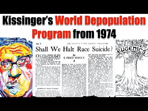 Kissinger's World Depopulation Program from 1974