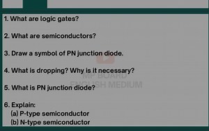 What are logic gates? What are semiconductors? Draw a symbol of... | Filo