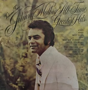Johnny Mathis - All-Time Greatest Hits Volume 2