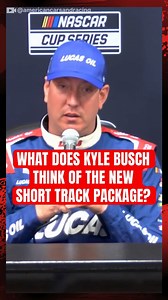 Kyle Busch's thoughts on short track package 🤔 #Nascar #KyleBusch #nascarracing #motorsport #nascarcupseries | Rowdy Nation