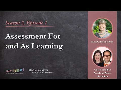 Assessment For and As Learning with Jonathan (Yoni) Amiel and Aubrie Swan Sein