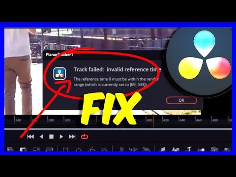 How To Fix Track Failed Invaild Currrent Time When Using Planar Tracker In Davinci Resolve18