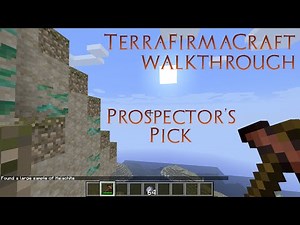 TerraFirmaCraft Walkthrough - How to Find Ores with Prospector's Pick