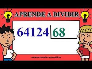 CÓMO DIVIDIR POR DOS CIFRAS