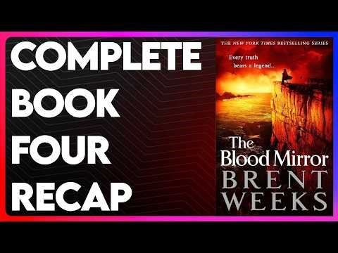 Lightbringer Series Book 4 Recap | Lightbringer Series Recap | The Blood Mirror Summary