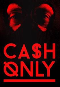 Cash Only - película: Ver online completa en español
