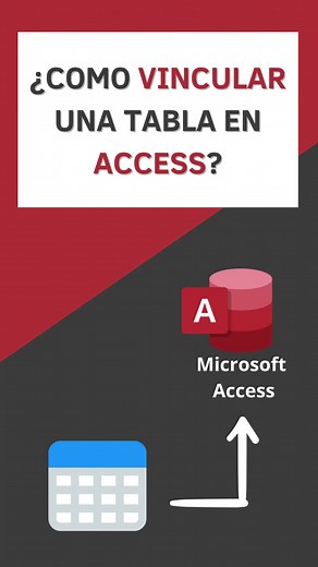 Cómo vincular una tabla en Access: Guía completa