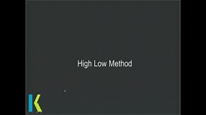 High Low Method - Technical Recap