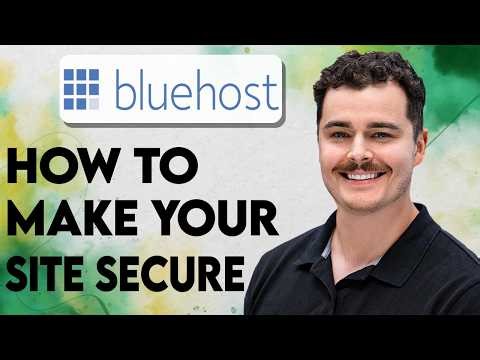 How To Make Your Site Secure In Bluehost [2026 Guide]