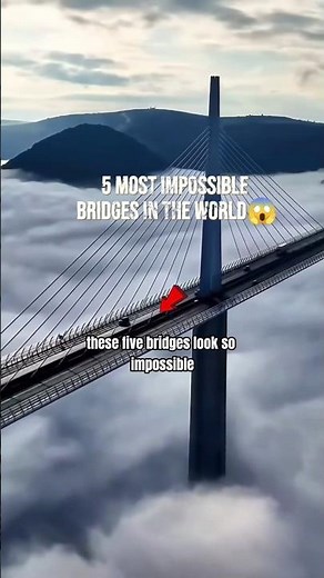 5 Most Incredible Bridges In The World 😱