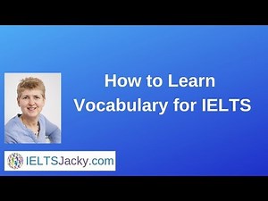 How To Learn Vocabulary For IELTS