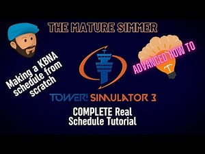 EVERYTHING YOU NEED TO LEARN TO MAKE YOUR OWN WORKING REAL SCHEDULES | TOWER SIMULATOR 3