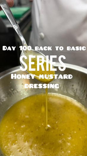 12K views · 6.4K reactions | Day 100 back to basics series Honey mustard dressing…. #chefs #newchefs #chefslife #newgeneration #knowledge #chefsofinstagram #newchef #chefstalk | Diego Solis | Facebook