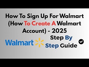 How To Sign Up For Walmart (How To Create A Walmart Account) - 2025