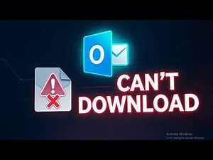 How to Fix Outlook Can't Download Attachments