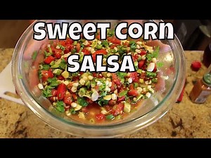Sweet Fresh Corn Salsa Uncut Edit