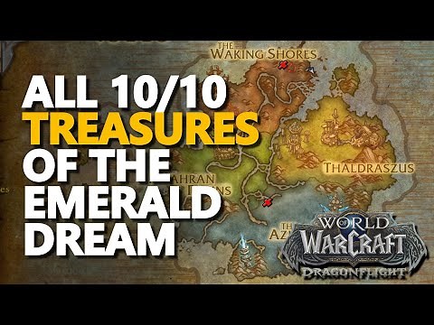 [Treasures of the Emerald Dream] WoW