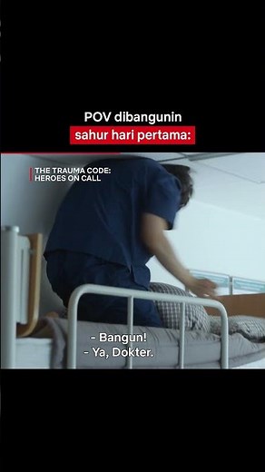 Bangun-bangun udah mepet imsak | The Trauma Code: Heroes on Call